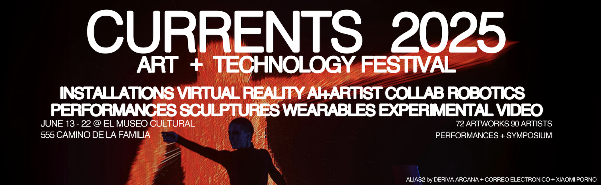 CURRENTS 2025 Art & Technology Festival